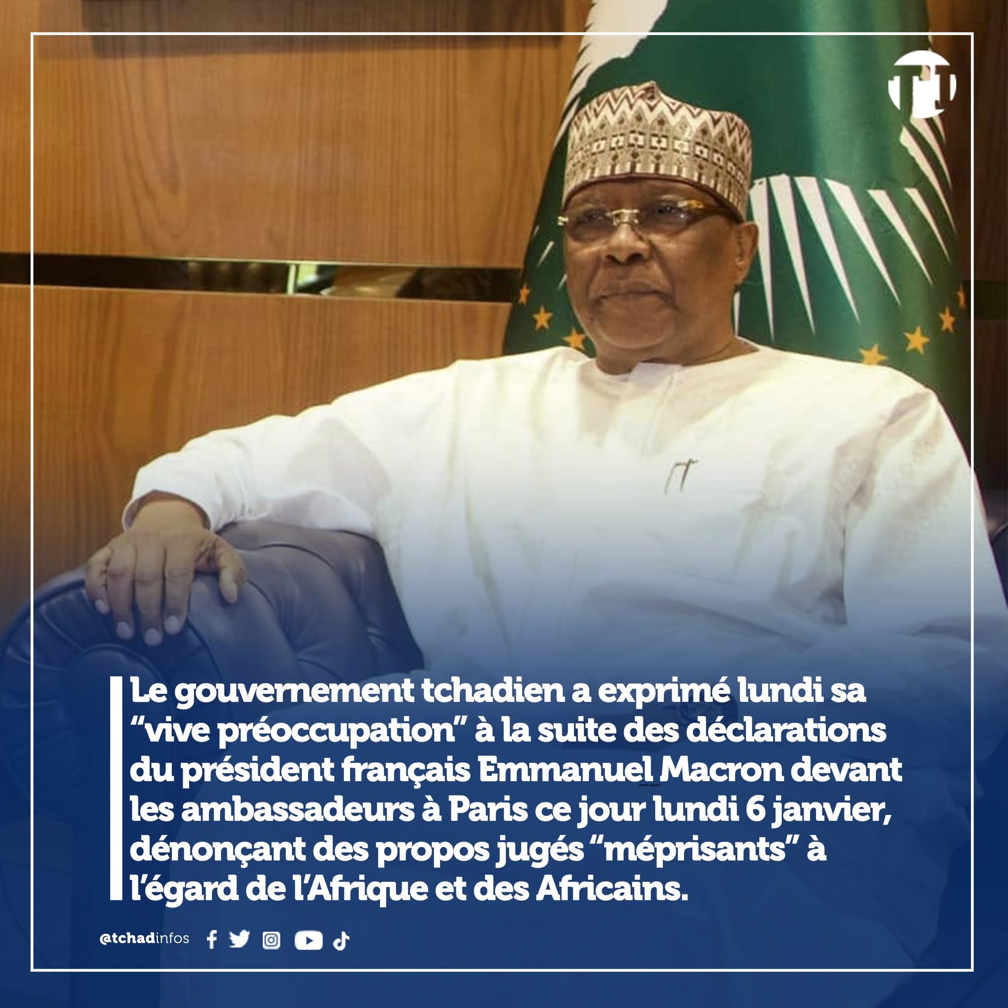 Le Tchad appelle la France à un Respect Mutuel et à la Reconnaissance des Sacrifices Africains….